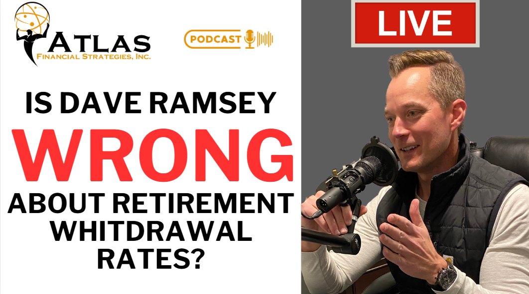 Episode 37: Debunking Dave Ramsey Annuity & Withdrawal Advice - Atlas ...